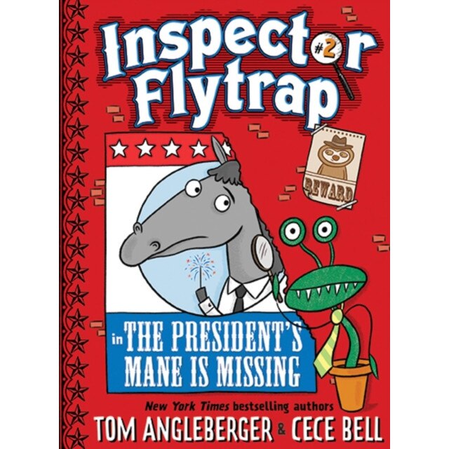 Inspector Flytrap in the President's Mane Is Missing de Tom Angleberger [Hardback]