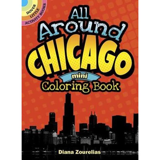 All Around Chicago Mini Coloring Book de Diana Zourelias eMAG.ro