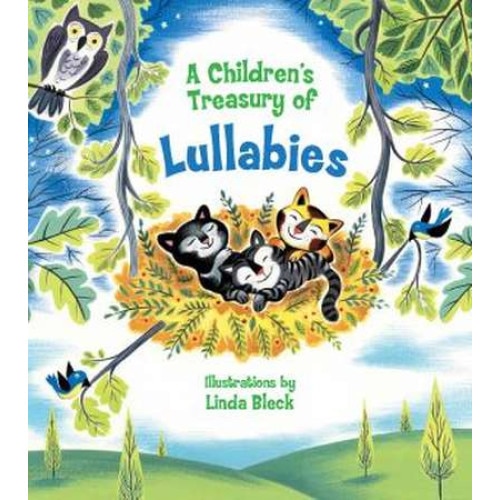 A Children's Treasury of Lullabies de Linda Bleck