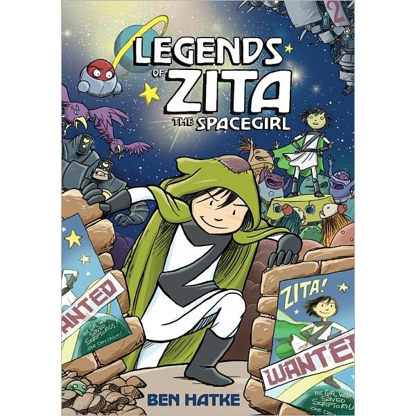 Legends of Zita the Spacegirl de Ben Hatke [Hardback]