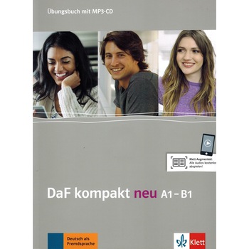 DaF kompakt neu A1-B1 - Caiet de exercitii cu MP3-CD DaF kompakt neu A1-B1 - Caiet de exercitii cu MP3-CD