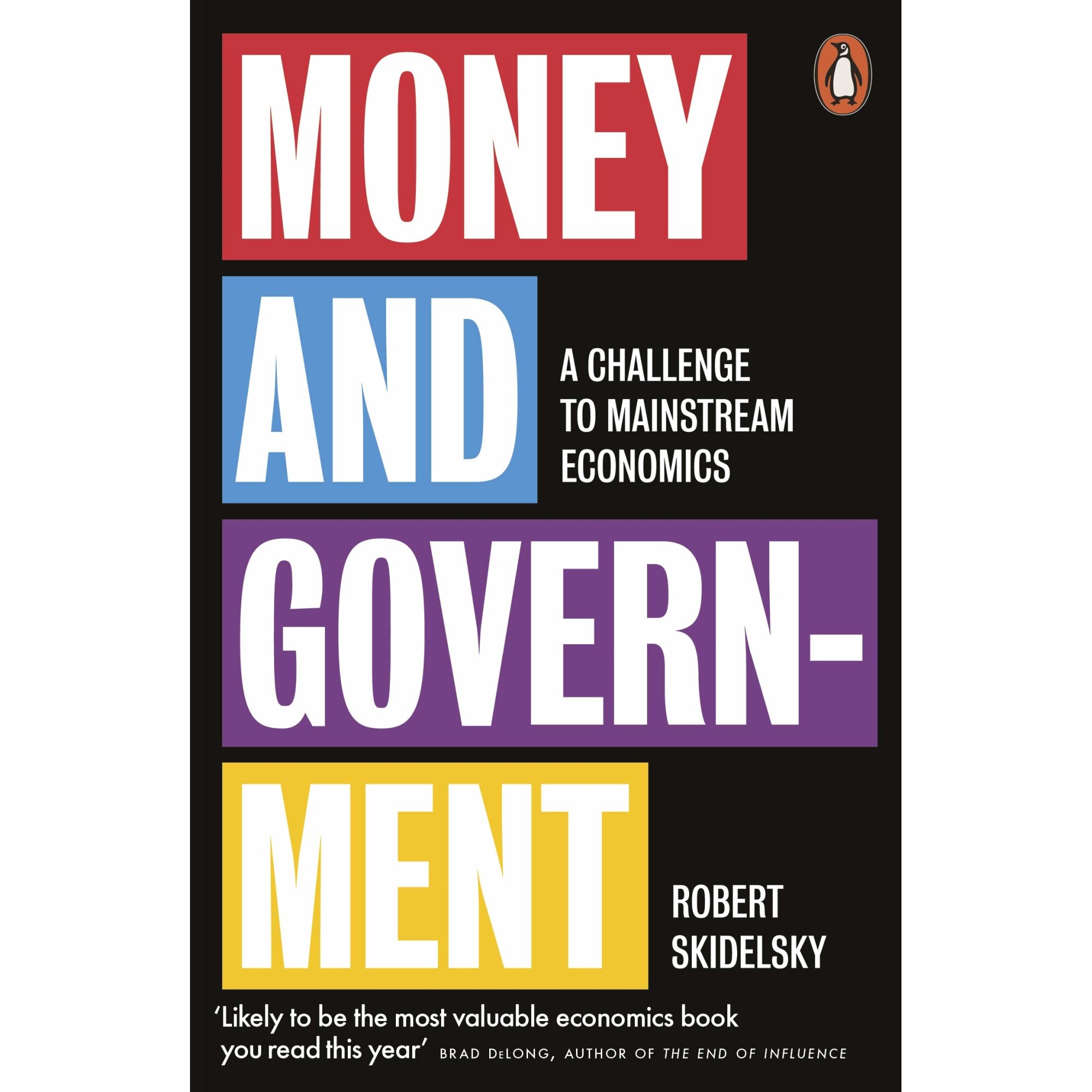 Money and Government - Robert Skidelsky