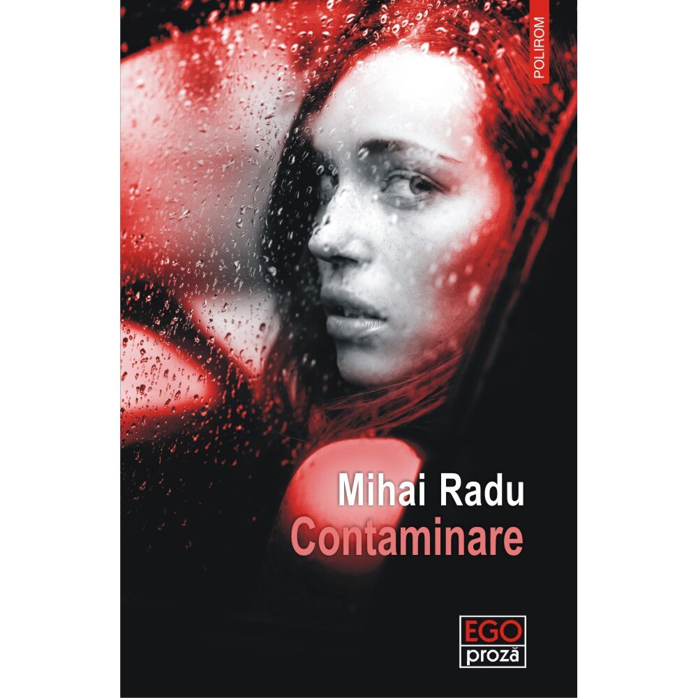 Contaminare, Mihai Radu