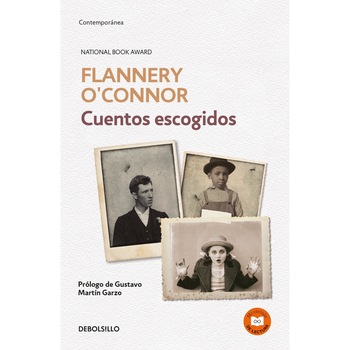 Cuentos escogidos - Flannery O'Connor, editia 2016 Cuentos escogidos - Flannery O'Connor, editia 2016