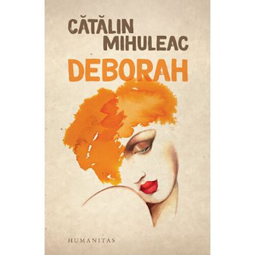 Deborah, Catalin Mihuleac
