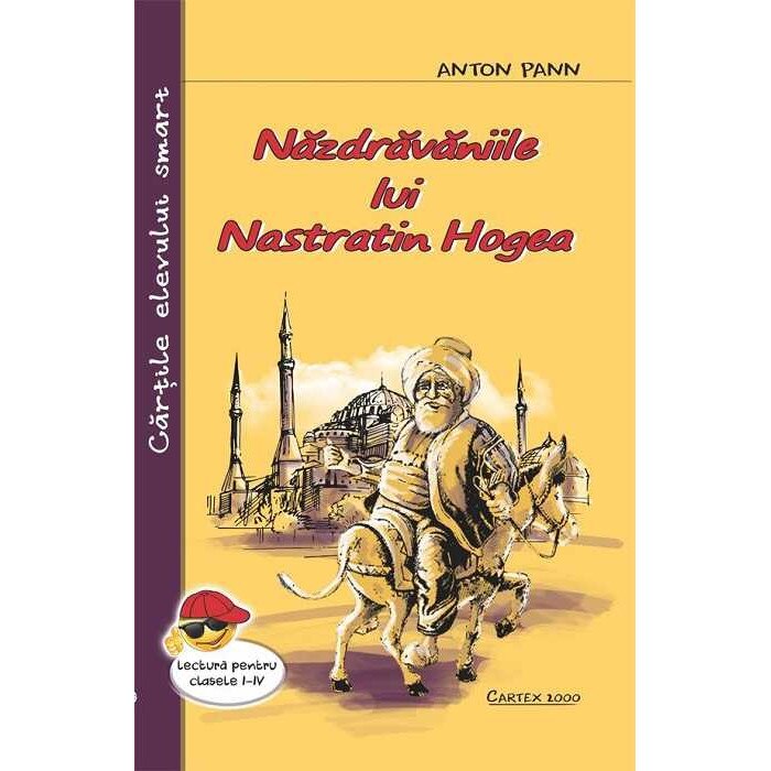 Nazdravaniile lui Nastratin Hogea - Anton Pann, ed 2019