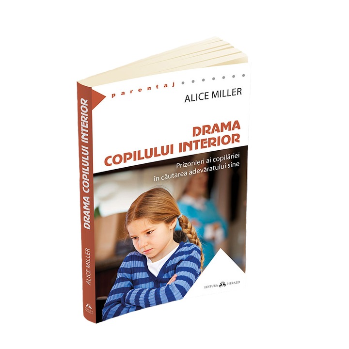 Drama copilului interior - Prizonieri ai copilariei in cautarea adevaratului sine