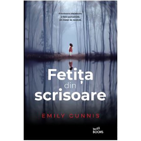 Fetita Din Scrisoare Emily Gunnis Emag Ro