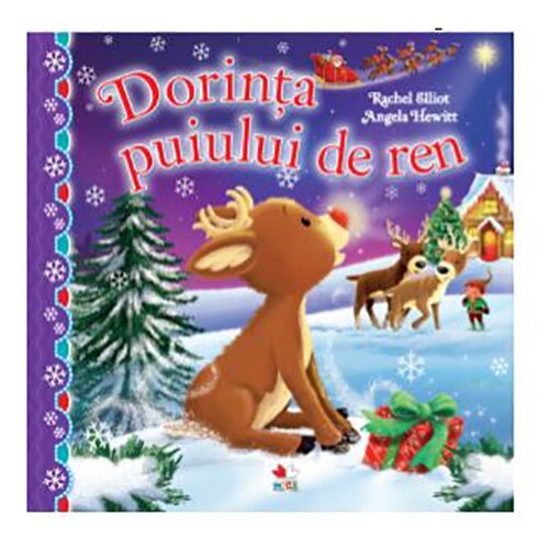 Dorinta puiului de ren, Rachel Elliot, Angela Hewitt