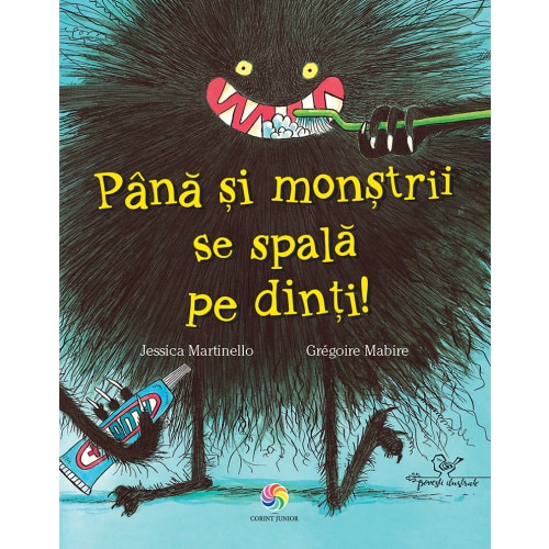Pana si monstrii se spala pe dinti , Jessica Martinello, Gregoire Mabire