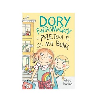Dory Fantasmagory si prietena ei cea mai buna, Abby Hanlon Dory Fantasmagory si prietena ei cea mai buna, Abby Hanlon