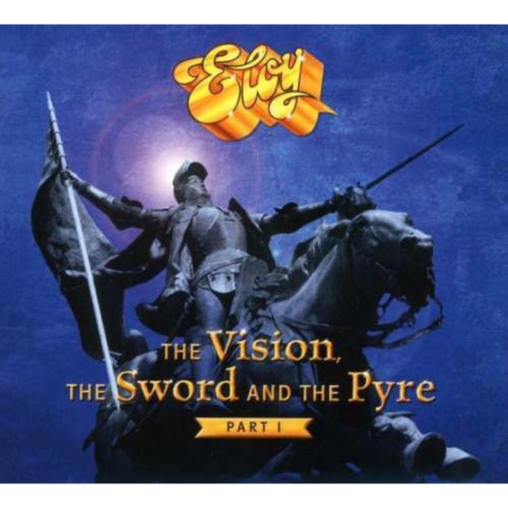 Eloy - Vision, the Sword & the.. (CD)