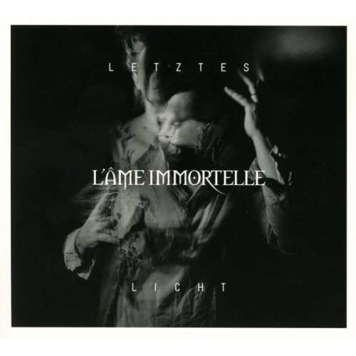 L'Ame Immortelle - Letztes Licht -Digi- (CD)