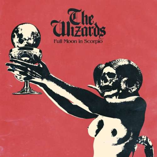 Wizards - Full Moon In Scorpio (CD)