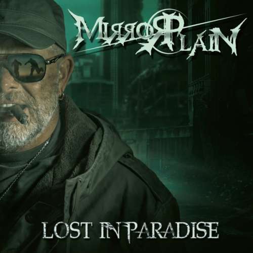 Mirrorplain - Lost In Paradise (CD)