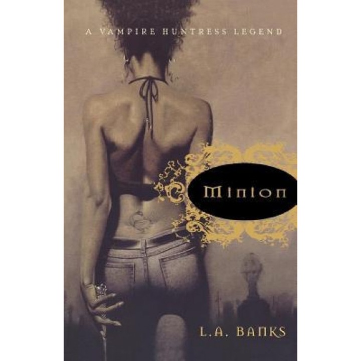 Minion, L. A. Banks