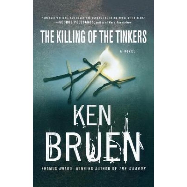Killing of the Tinkers, Ken Bruen