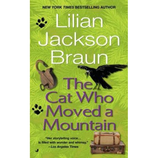 The Cat Who Moved a Mountain, Lilian Jackson Braun, Tyler
