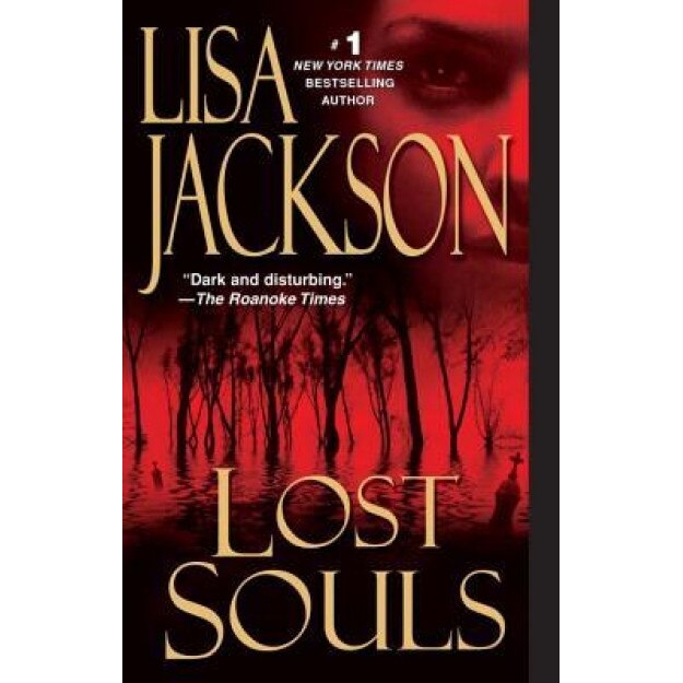 Lost Souls, Lisa Jackson