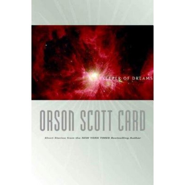 Keeper of Dreams, Orson Scott Card
