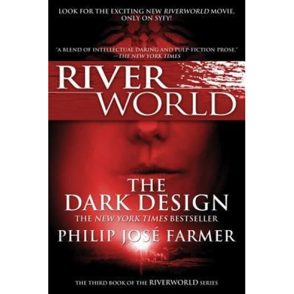 The Dark Design, Philip Jose Farmer