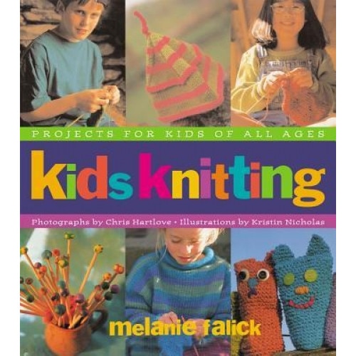 Kids Knitting, Melanie Falick