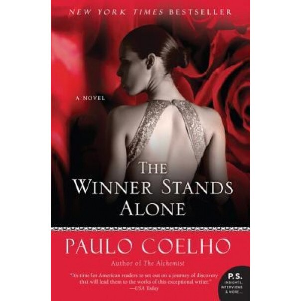 The Winner Stands Alone, Paulo Coelho