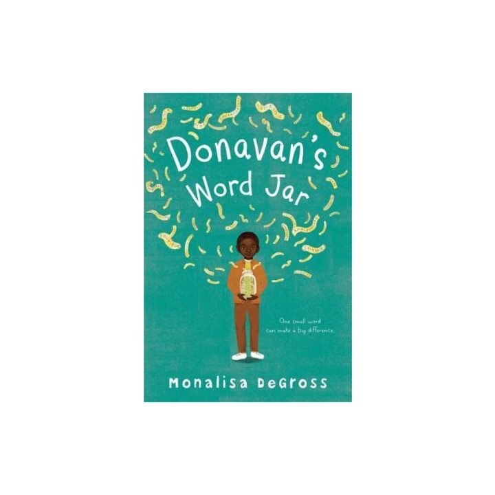 Donavan's Word Jar, Monalisa Degross