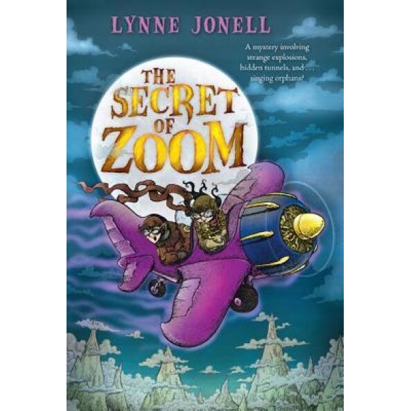 Secret of Zoom, Lynne Jonell
