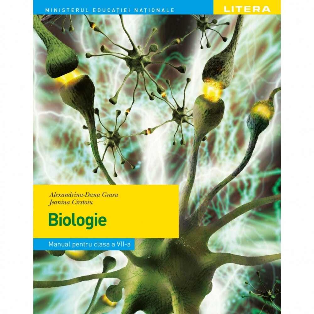 Biologie - Clasa 7 - Manual - Alexandrina-dana Grasu, Jeanina Cirstoiu