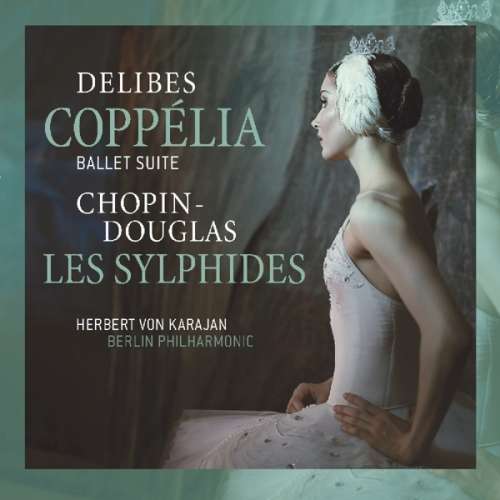Delibes/Chopin - Ballet Suite & Les.. -Hq- (LP)