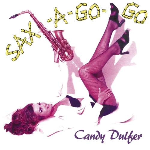 Candy Dulfer - Sax-A-Go-Go (CD)
