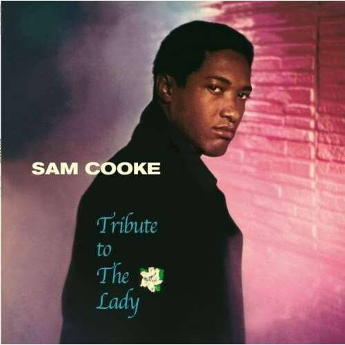 Sam Cooke - Tribute To the Lady -Ltd- (LP)