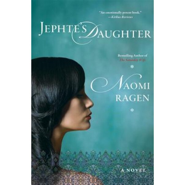 Jephte's Daughter, Naomi Ragen