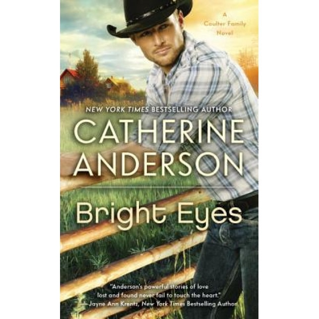 Bright Eyes, Catherine Anderson
