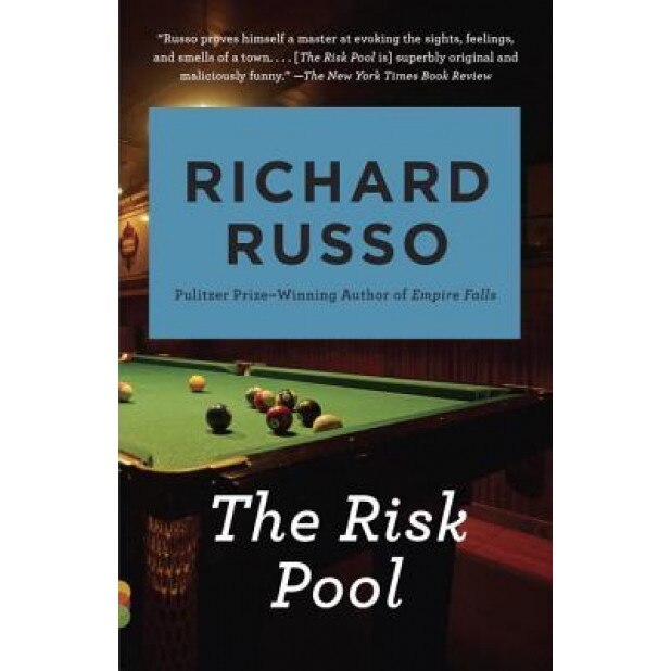 The Risk Pool, Richard Russo