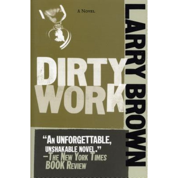Dirty Work, Larry Brown