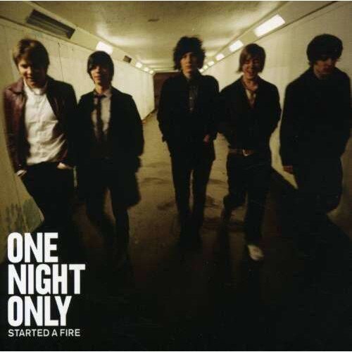 One Night Only - Started A Fire (CD)