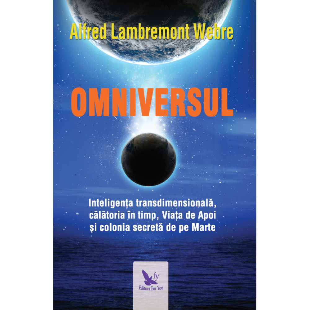 Omniversul, Alfred Lambremont Webre