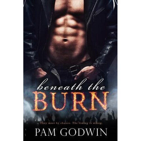 Beneath the Burn, Pam Godwin (Author)