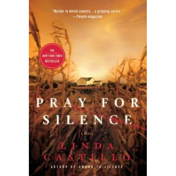 Pray for Silence, Linda Castillo (Author)