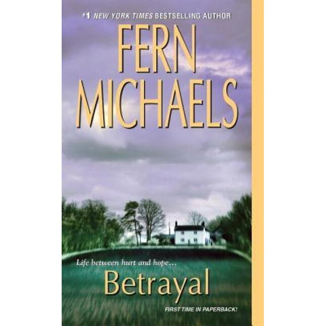 Betrayal, Fern Michaels (Author)
