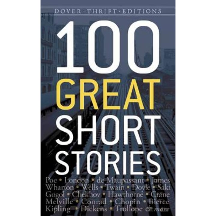 One Hundred Great Short Stories, James Daley (Editor)