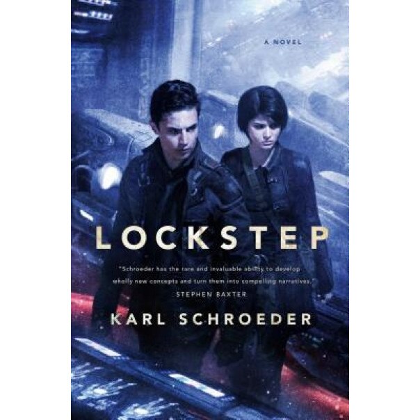 Lockstep, Karl Schroeder (Author)
