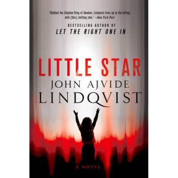 Little Star, John Ajvide Lindqvist (Author)