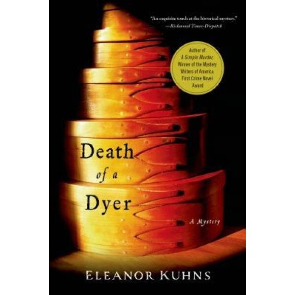 Death of a Dyer, Eleanor Kuhns (Author)