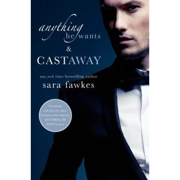 Anything He Wants & Castaway, Sara Fawkes (Author)