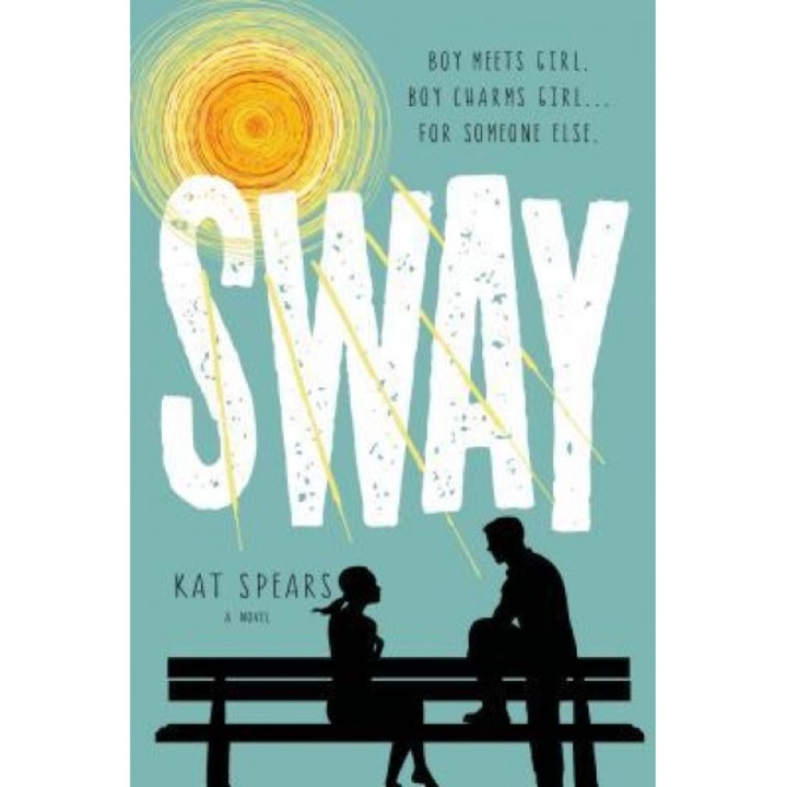 Sway, Kat Spears (Author)