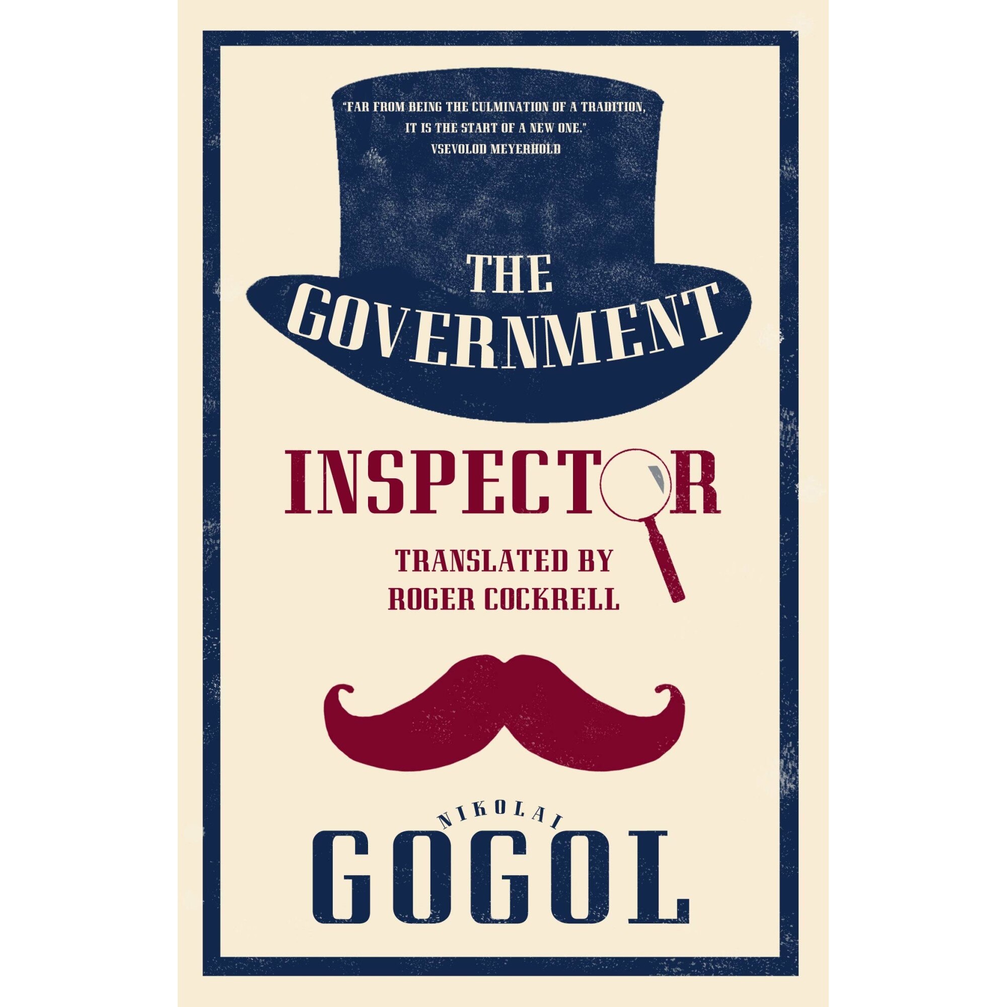 The Government Inspector - N. V. Gogol, editia 2019