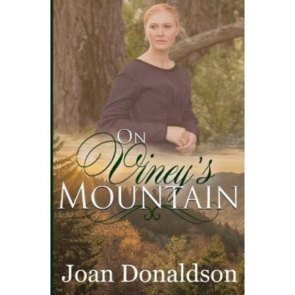 On Viney's Mountain, Joan Donaldson (Author)